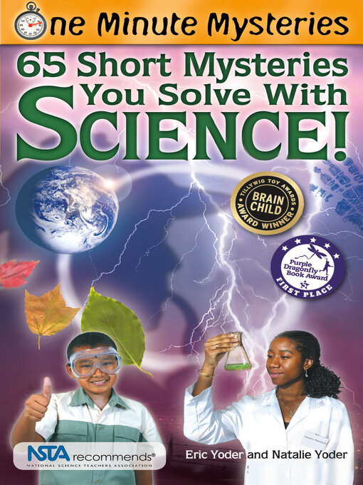 Title details for 65 Short Mysteries You Solve with Science by Eric Yoder - Available